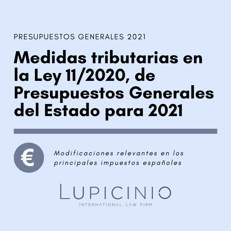Tax measures in Law 11/2020 of the General State Budget for 2021