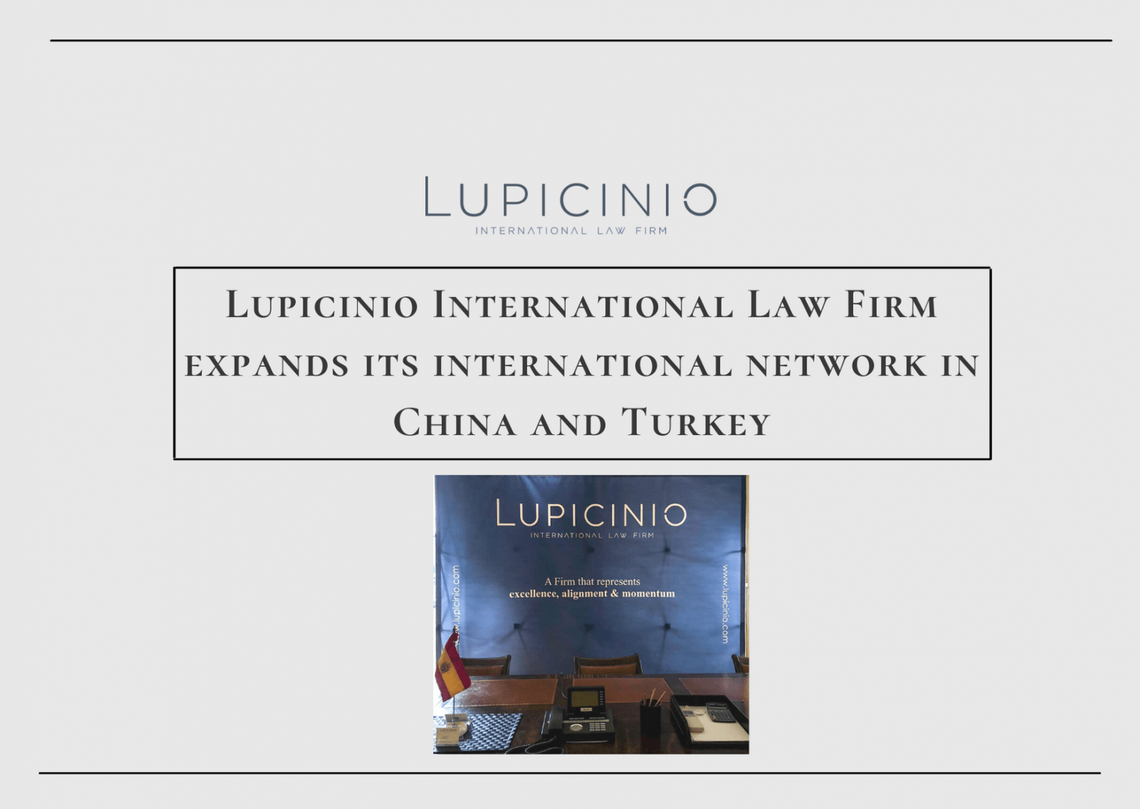 Lupicinio International Law Firm expands its international network in China and Turkey