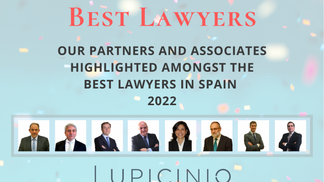 Our partners and associates highlighted amongst the Best Lawyers in Spain 2022