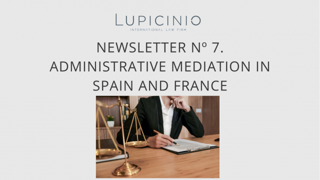 NEWSLETTER Nº 7.  ADMINISTRATIVE MEDIATION IN SPAIN AND FRANCE