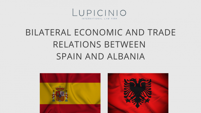 BILATERAL ECONOMIC AND TRADE RELATIONS BETWEEN SPAIN AND ALBANIA