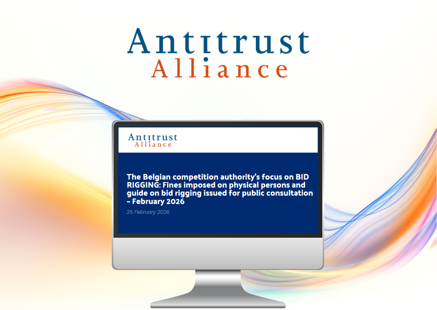 ATA Belgium: BCA intensifies bid rigging enforcement with individual fines and new guidance